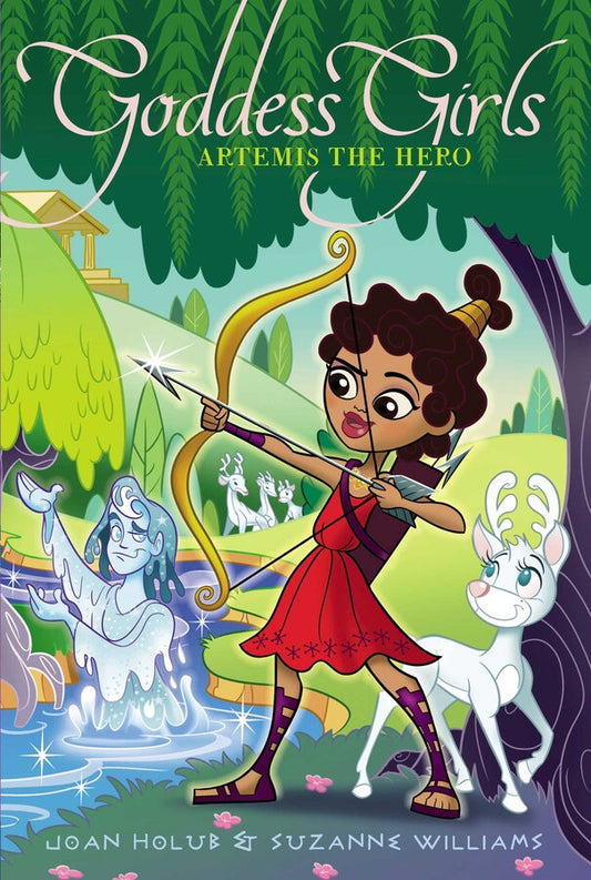 Artemis the Hero (Goddess Girls Book 28)