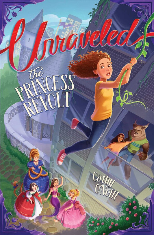 The Princess Revolt (Book #1 of Unraveled Series)